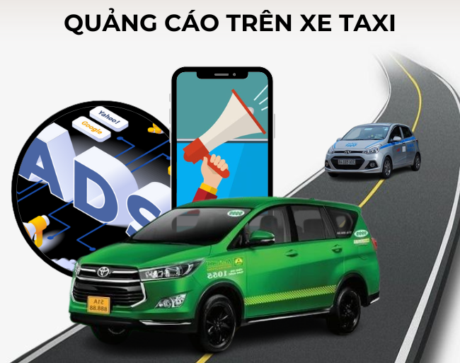Dịch vụ chạy quảng cáo Taxi chuyên nghiệp