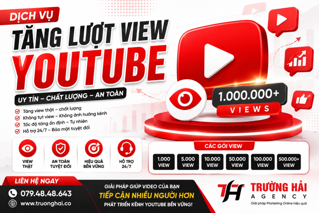 Dịch Vụ Tăng Lượt View YouTube Uy Tín